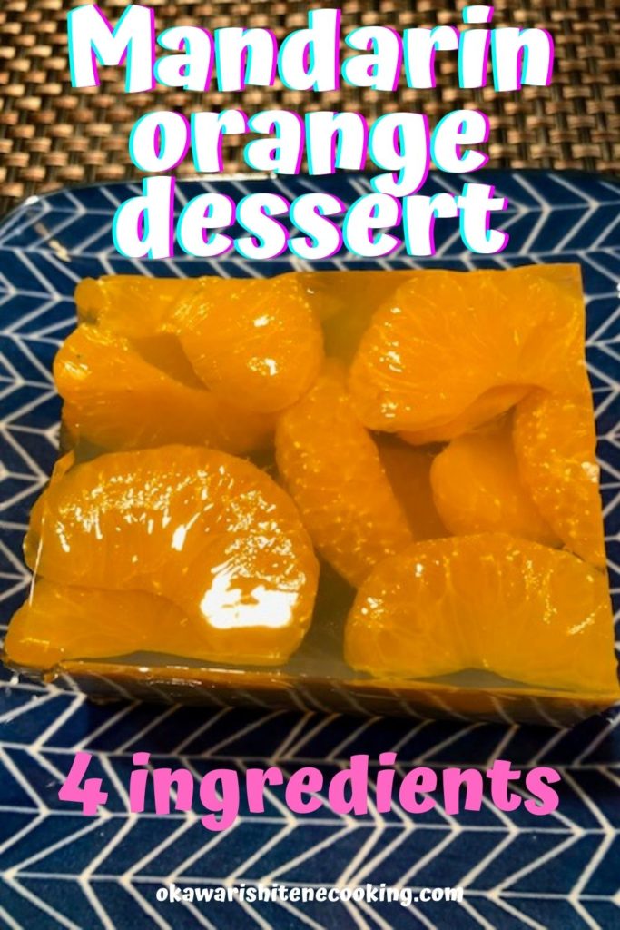 Mandarin orange dessert
