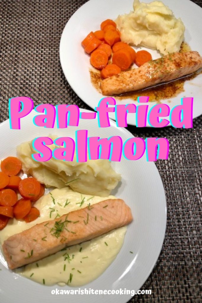 Pan-fried salmon with 2 easy sauces
