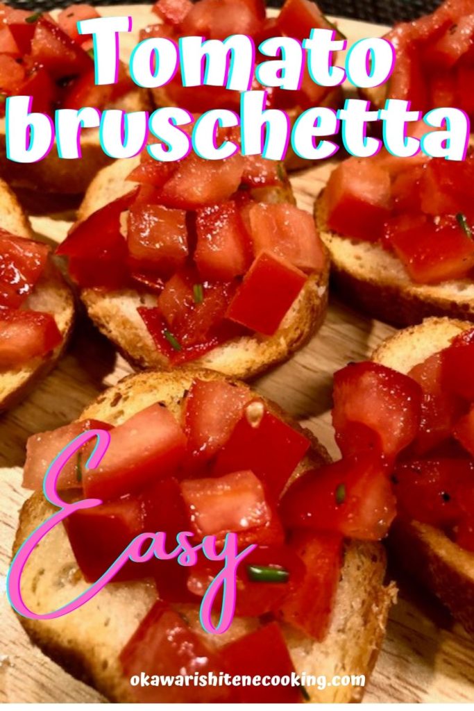 Easy tomato bruschetta recipe