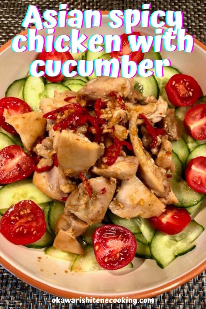 Asian spicy chicken with cucumber