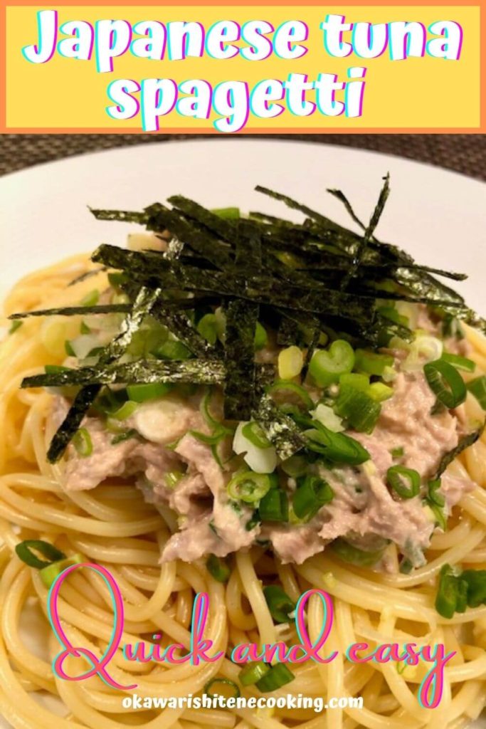 Quick Japanese tuna spaghetti